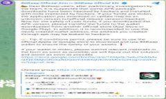 TP钱包最新版本下载指南：轻松获取官方APP，保障