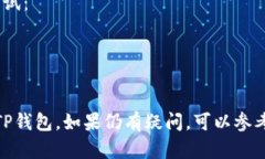 要将欧意充值到TP钱包，您可以按照以下步骤进行