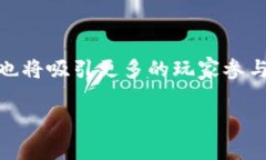 区块链游戏是一种基于区块链技术的电子游戏，